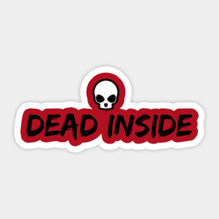 Dead Inside Skull Sticker